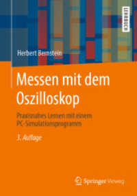 Messen mit dem Oszilloskop : Praxisnahes Lernen mit einem PC-Simulationsprogramm （3RD）