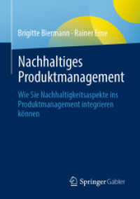 Nachhaltiges Produktmanagement : Wie Sie Nachhaltigkeitsaspekte ins Produktmanagement integrieren können