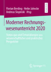 Moderner Rechnungswesenunterricht 2020 : Status quo und Entwicklungen aus wissenschaftlicher und praktischer Perspektive