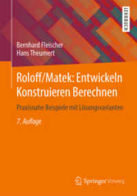 Roloff/Matek: Entwickeln Konstruieren Berechnen : Praxisnahe Beispiele mit Lösungsvarianten (Springer-Lehrbuch)