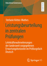 Leistungsbeurteilung in zentralen Prüfungen : Lehrkräftewahrnehmungen der landesweit vorgegebenen Erwartungshorizonte im Prüfungsfach Deutsch (Educational Governance)