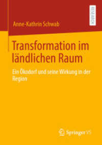 Transformation im ländlichen Raum : Ein Ökodorf und seine Wirkung in der Region