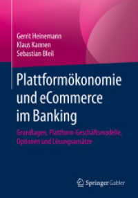 Plattformökonomie und eCommerce im Banking : Grundlagen, Plattform-Geschäftsmodelle, Optionen und Lösungsansätze