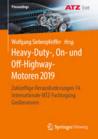 Heavy-Duty-, On- und Off-Highway-Motoren 2019 : Zukünftige Herausforderungen 14. Internationale MTZ-Fachtagung Großmotoren (Proceedings)