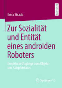 Zur Sozialität und Entität eines androiden Roboters : Empirische Zugänge zum Objekt- und Subjektstatus