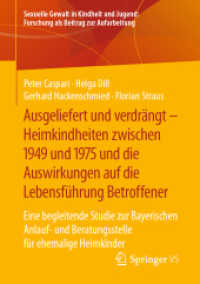 Ausgeliefert und verdrängt - Heimkindheiten zwischen 1949 und 1975 und die Auswirkungen auf die Lebensführung Betroffener : Eine begleitende Studie zur Bayerischen Anlauf- und Beratungsstelle für ehemalige Heimkinder (Sexuelle Gewalt i