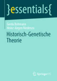 Historisch-Genetische Theorie (essentials) （1. Aufl. 2020. 2020. vii, 49 S. VII, 49 S. 1 Abb. 210 mm）