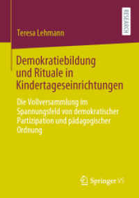 Demokratiebildung und Rituale in Kindertageseinrichtungen : Die Vollversammlung im Spannungsfeld von demokratischer Partizipation und pädagogischer Ordnung