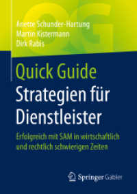 Quick Guide Strategien für Dienstleister : Erfolgreich mit SAM in wirtschaftlich und rechtlich schwierigen Zeiten (Quick Guide)