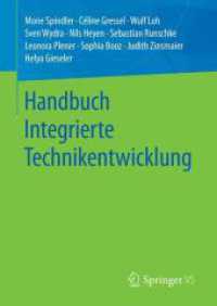 Handbuch Integrierte Technikentwicklung （1. Aufl. 2025. 2025. 250 S. Etwa 250 S. 210 mm）