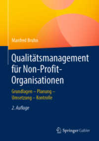 Qualitätsmanagement für Non-Profit-Organisationen : Grundlagen - Planung - Umsetzung - Kontrolle （2ND）