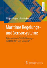 Maritime Regelungs- und Sensorsysteme : Automatisierte Schiffsführung - mit MATLAB® und Simulink®