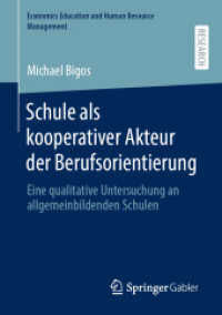 Schule als kooperativer Akteur der Berufsorientierung : Eine qualitative Untersuchung an allgemeinbildenden Schulen (Economics Education und Human Resource Management)
