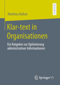 Klar-text in Organisationen : Ein Ratgeber zur Optimierung administrativer Informationen