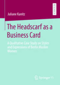 The Headscarf as a Business Card : A Qualitative Case Study on Styles and Expressions of Berlin Muslim Women