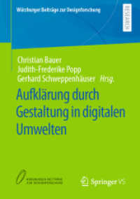 Aufklärung durch Gestaltung in digitalen Umwelten (Würzburger Beiträge zur Designforschung)