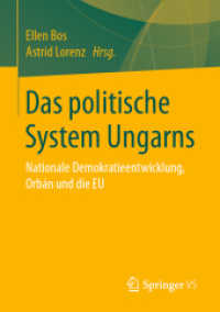 Das politische System Ungarns : Nationale Demokratieentwicklung, Orbán und die EU