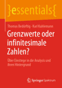 Grenzwerte oder infinitesimale Zahlen? : Über Einstiege in die Analysis und ihren Hintergrund (essentials)
