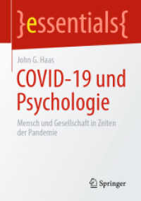 COVID-19 und Psychologie : Mensch und Gesellschaft in Zeiten der Pandemie (essentials)