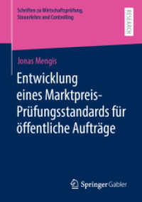 Entwicklung eines Marktpreis-Prüfungsstandards für öffentliche Aufträge (Schriften zu Wirtschaftsprüfung, Steuerlehre und Controlling)