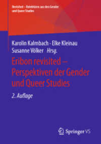 Eribon revisited - Perspektiven der Gender und Queer Studies (Revisited - Relektüren aus den Gender und Queer Studies) （2ND）