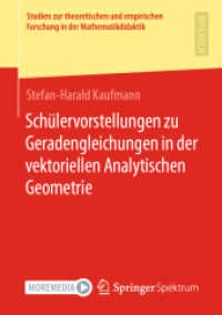 Schülervorstellungen zu Geradengleichungen in der vektoriellen Analytischen Geometrie (Studien zur theoretischen und empirischen Forschung in der Mathematikdidaktik)