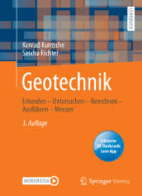 Geotechnik, m. 1 Buch, m. 1 E-Book : Erkunden - Untersuchen - Berechnen - Ausführen - Messen （3. Aufl. 2021. xiii, 581 S. XIII, 581 S. 227 Abb., 105 Abb. in Farbe.）