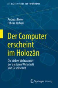 Der Computer erscheint im Holozän : Die sieben Weltwunder der digitalen Wirtschaft und Gesellschaft (Die blaue Stunde der Informatik)