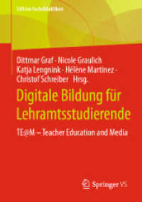 Digitale Bildung für Lehramtsstudierende : TE@M ‒ Teacher Education and Media (Edition Fachdidaktiken)