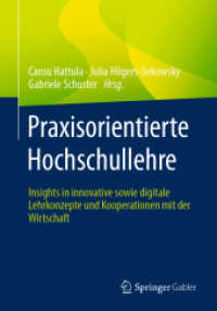 Praxisorientierte Hochschullehre : Insights in innovative sowie digitale Lehrkonzepte und Kooperationen mit der Wirtschaft