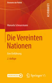 Die Vereinten Nationen, m. 1 Buch, m. 1 E-Book : Eine Einführung (Elemente der Politik) （2. Aufl. 2021. xii, 272 S. XII, 272 S. 5 Abb., 4 Abb. in Farbe. 203 mm）