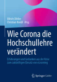 Wie Corona die Hochschullehre verändert : Erfahrungen und Gedanken aus der Krise zum zukünftigen Einsatz von eLearning