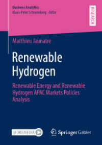Renewable Hydrogen : Renewable Energy and Renewable Hydrogen APAC Markets Policies Analysis (Business Analytics)