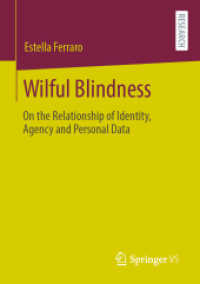 Wilful Blindness : On the Relationship of Identity, Agency and Personal Data