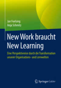 New Work braucht New Learning : Eine Perspektivreise durch die Transformation unserer Organisations- und Lernwelten