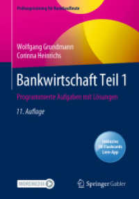 Bankwirtschaft Teil 1， m. 1 Buch， m. 1 E-Book : Programmierte Aufgaben mit Lösungen (Prüfungstraining für Bankkaufleute)
