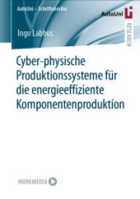 Cyber-physische Produktionssysteme für die energieeffiziente Komponentenproduktion (Autouni - Schriftenreihe)
