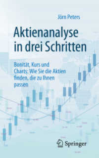 Aktienanalyse in drei Schritten : Bonität, Kurs und Charts: Wie Sie die Aktien finden, die zu Ihnen passen