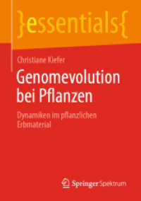 Genomevolution bei Pflanzen : Dynamiken im pflanzlichen Erbmaterial (essentials)