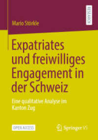 Expatriates und freiwilliges Engagement in der Schweiz : Eine qualitative Analyse im Kanton Zug