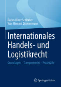 Internationales Handels- und Logistikrecht : Grundlagen - Transportrecht - Praxisfälle