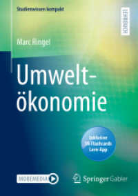 Umweltökonomie, m. 1 Buch, m. 1 E-Book (Studienwissen kompakt) （1. Aufl. 2021. 2021. xi, 182 S. XI, 182 S. 24 Abb., 18 Abb. in Farbe.）