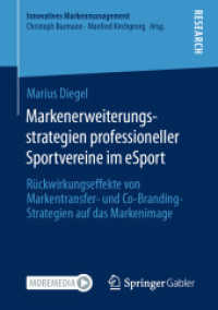 Markenerweiterungsstrategien professioneller Sportvereine im eSport : Rückwirkungseffekte von Markentransfer- und Co-Branding-Strategien auf das Markenimage (Innovatives Markenmanagement)