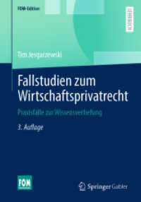 Fallstudien zum Wirtschaftsprivatrecht : Praxisfälle zur Wissensvertiefung (FOM-Edition)