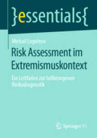 Risk Assessment im Extremismuskontext : Ein Leitfaden zur fallbezogenen Risikodiagnostik (essentials)