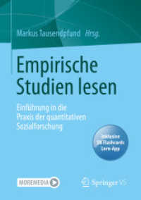 Empirische Studien lesen, m. 1 Buch, m. 1 E-Book : Einführung in die Praxis der quantitativen Sozialforschung （1. Aufl. 2021. 2021. vii, 228 S. VII, 228 S. 23 Abb. 210 mm）