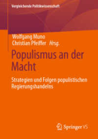 Populismus an Der Macht: Strategien Und Folgen Populistischen Regierungshandelns (Vergleichende Politikwissenschaft")