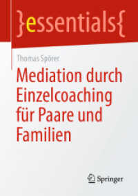 Mediation durch Einzelcoaching für Paare und Familien (essentials)