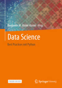 Data Science, m. 1 Buch, m. 1 E-Book : Best Practices mit Python （2022. xxix, 309 S. XXIX, 309 S. 60 Abb. Book + eBook. 240 mm）