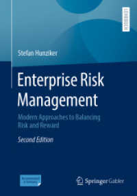 全社的リスク管理：現代的アプローチ（第２版）<br>Enterprise Risk Management : Modern Approaches to Balancing Risk and Reward （2ND）